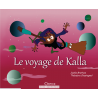 Le Voyage de Kalla
