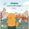 Cédric Veut Etre Fils Unique