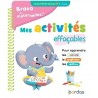 Bravo Les Maternelles - Mes Activités Effaçables Toute Petite Section